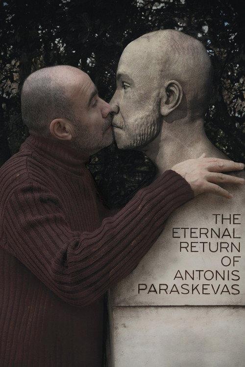 The Eternal Return of Antonis Paraskevas 2013 official movie poster
