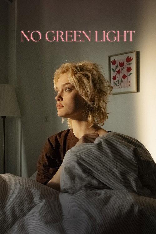 No Green Light 2026 official movie poster