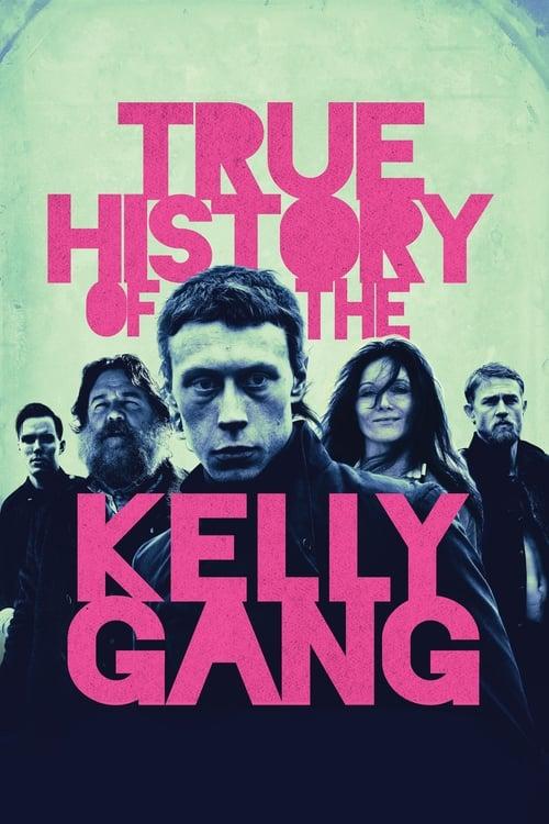 True History of the Kelly Gang 2019 official movie poster