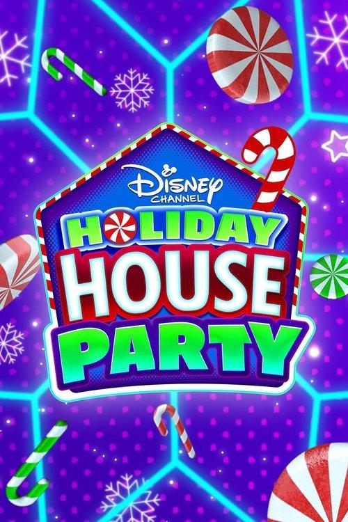 Disney Channel Holiday House Party 2020 official movie poster