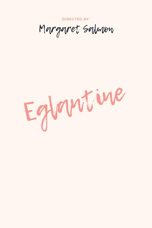 Eglantine 2016 official movie poster