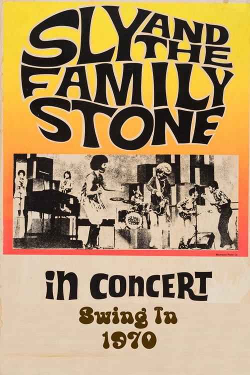 Sly & The Family Stone: Swing In '70 1970 official movie poster