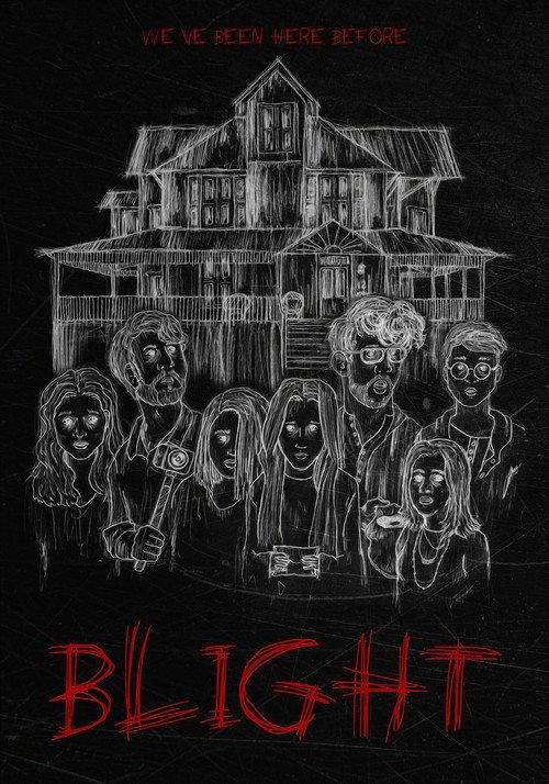 Blight 2022 official movie poster