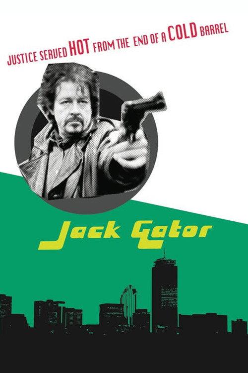 Jack Gator 2016 official movie poster