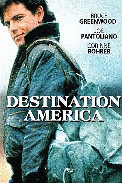 Destination: America 1987 official movie poster