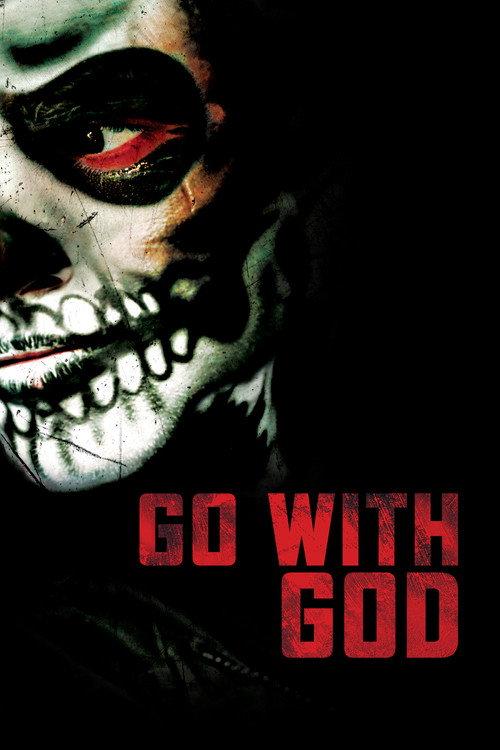 Go With God 2016 official movie poster