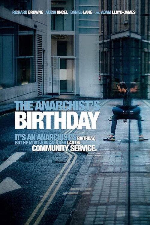 The Anarchist's Birthday 2013 official movie poster