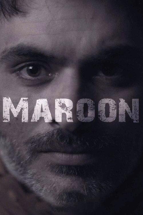 Maroon 2017 official movie poster