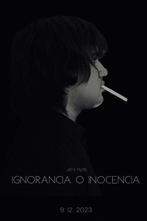 Ignorancia o inocencia 2023 official movie poster