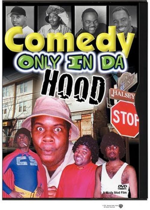 Comedy Only in da Hood 2001 official movie poster