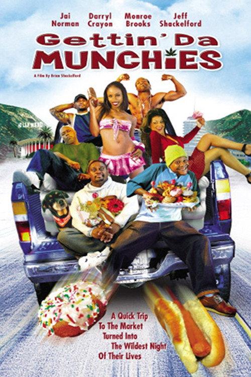 Gettin' Da Munchies 2005 official movie poster