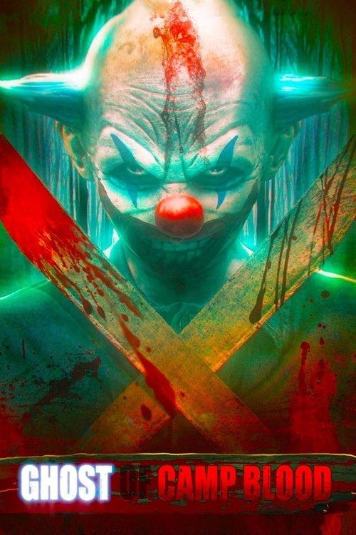 Ghost of Camp Blood 2018 official movie poster