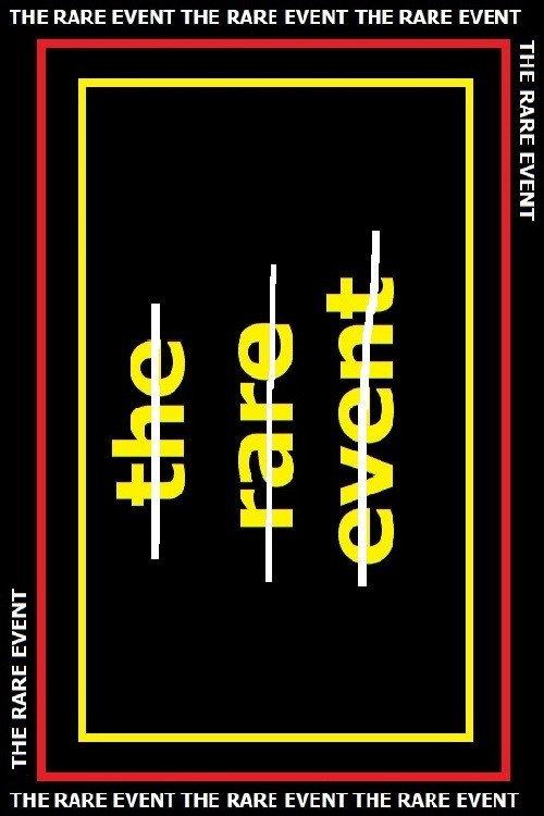 The Rare Event 2018 official movie poster