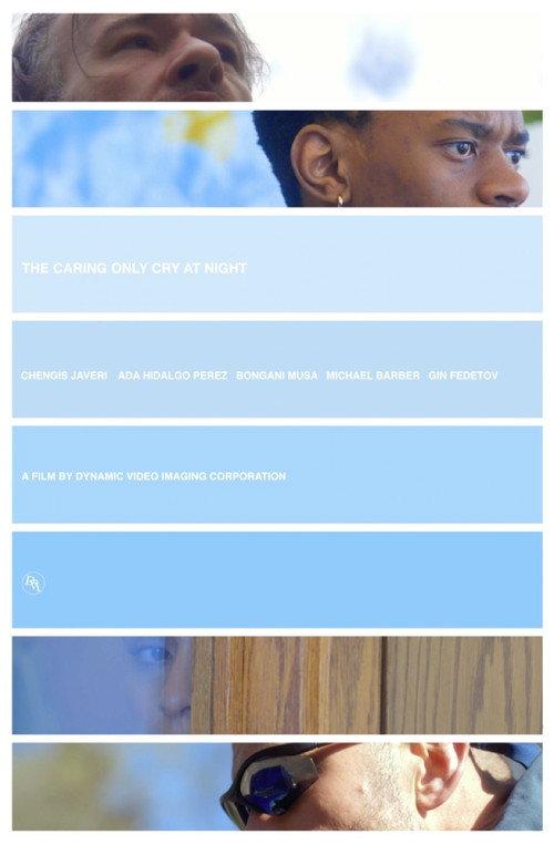 The Caring Only Cry at Night 2020 official movie poster