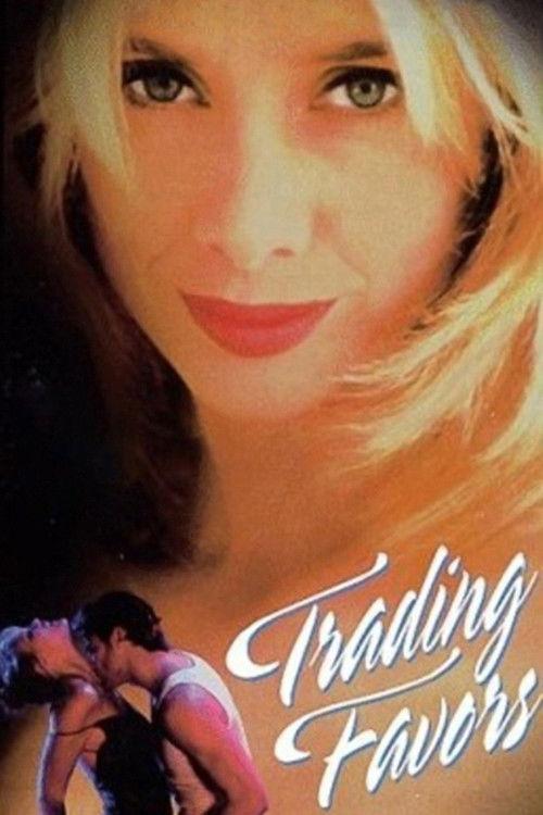 Trading Favors 1997 official movie poster