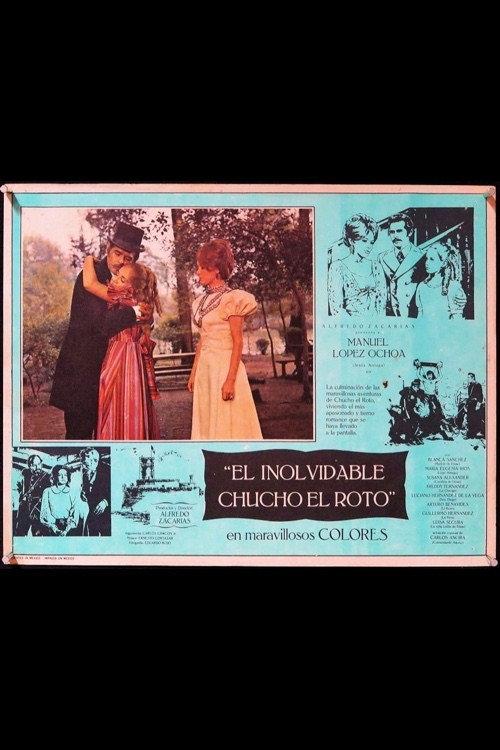 El inolvidable Chucho el Roto 1971 official movie poster