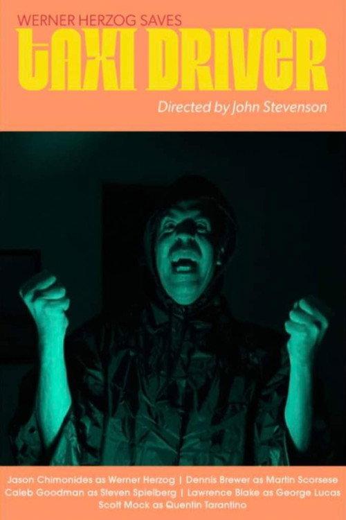 Werner Herzog Saves Taxi Driver 2023 official movie poster
