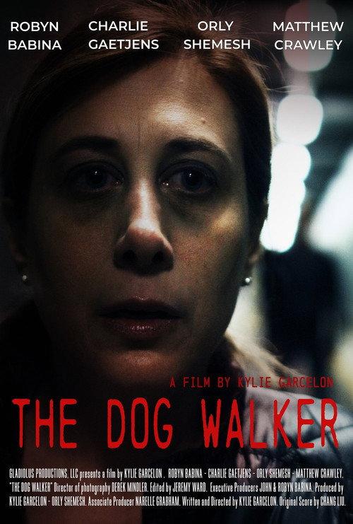 The Dog Walker 2018 official movie poster