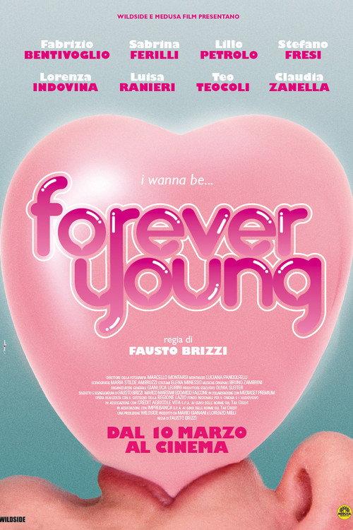 Forever Young 2016 official movie poster
