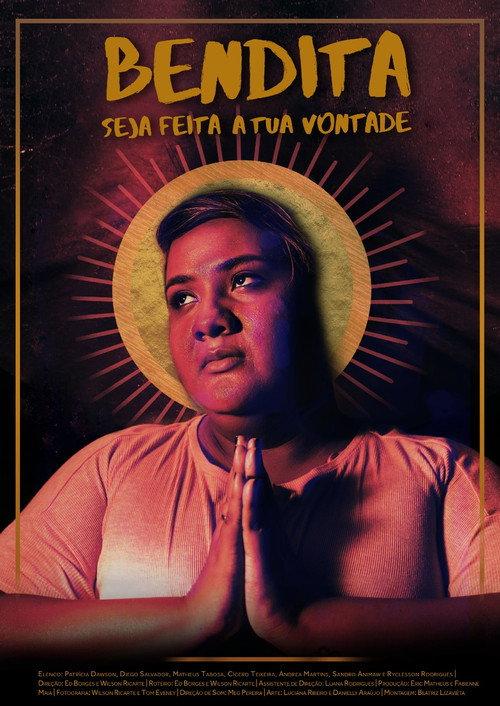 Bendita Seja Feita a Tua Vontade 2018 official movie poster