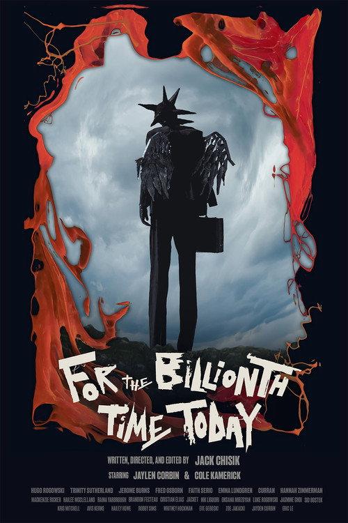 For The Billionth Time Today 2024 official movie poster