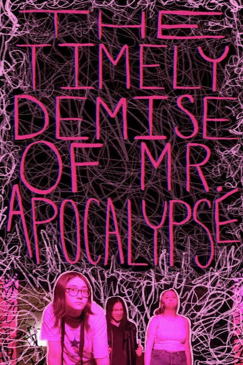 The Timely Demise of Mr. Apocalypse 2023 official movie poster