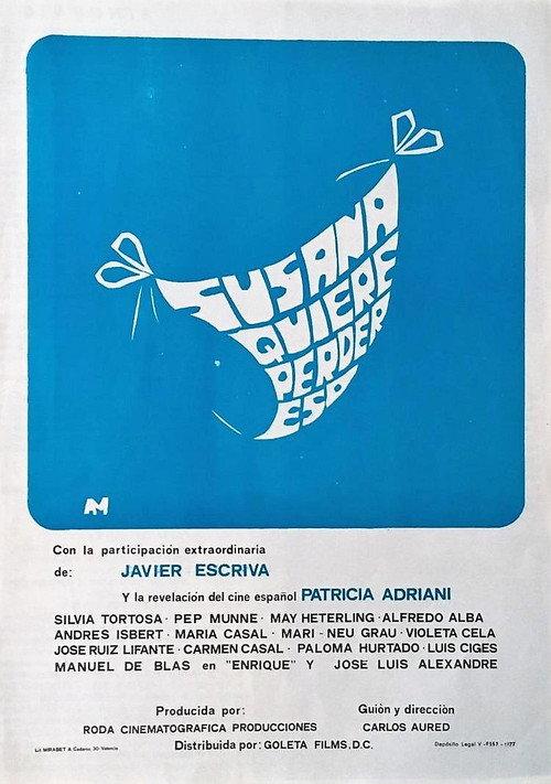 ¡Susana quiere perder... eso! 1977 official movie poster