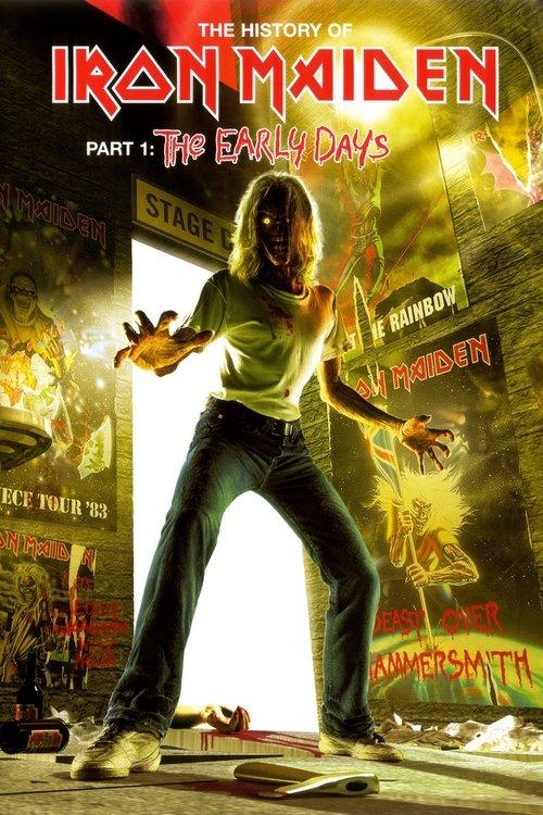 The History Of Iron Maiden - Part 1: The Early Days 2004 official movie poster