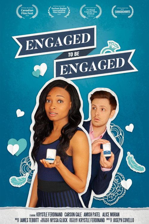 Engaged to be Engaged 2019 official movie poster