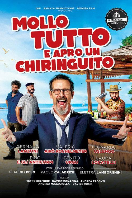 Mollo tutto e apro un chiringuito 2021 official movie poster