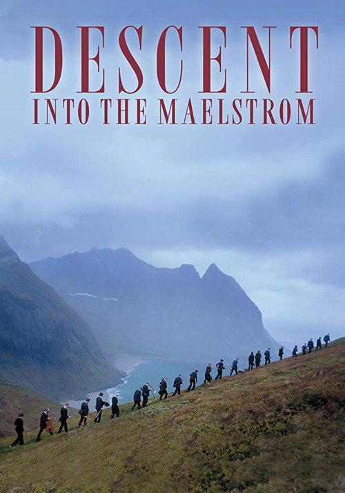 Descent into the Maelstrom 2019 official movie poster