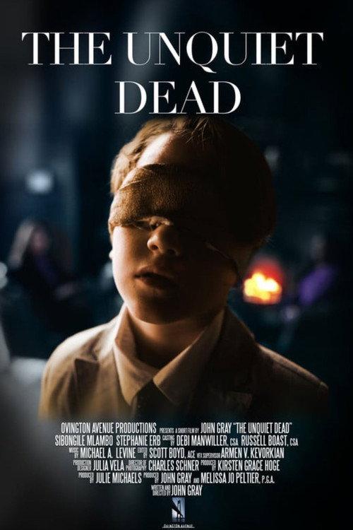 The Unquiet Dead 2023 official movie poster