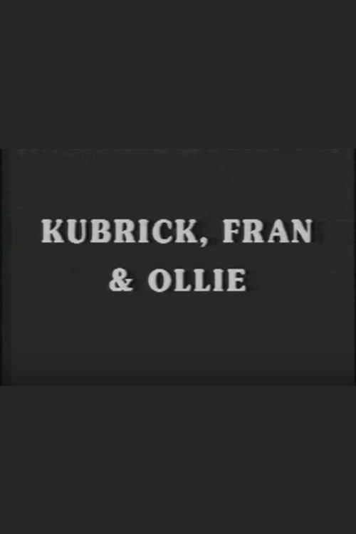 Kubrick, Fran & Ollie 1994 official movie poster