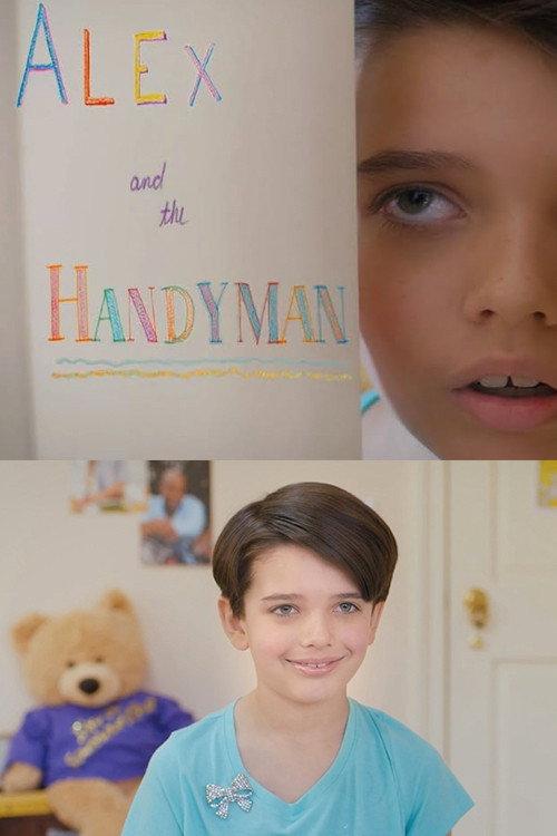 Alex and the Handyman 2017 official movie poster