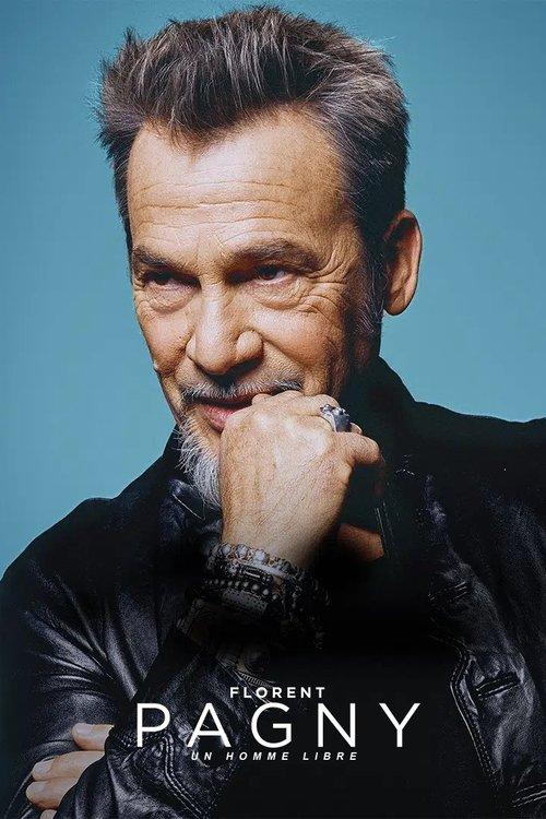 Florent Pagny : un homme libre 2023 official movie poster