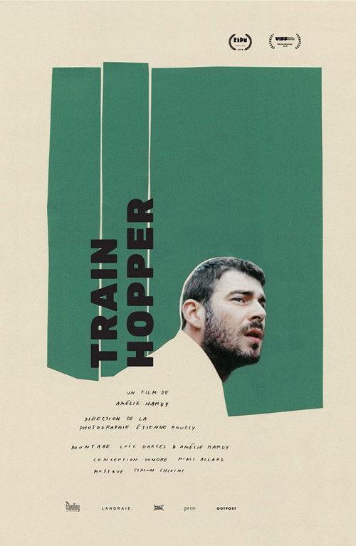 Train Hopper 2018 official movie poster