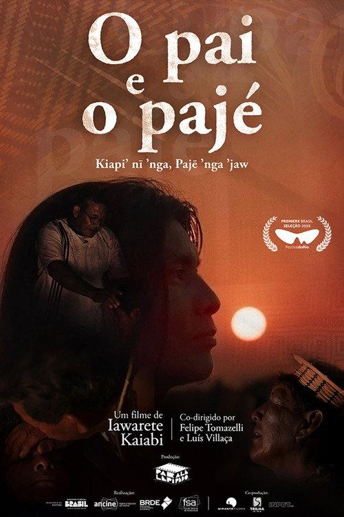 O Pai e o Pajé 2025 official movie poster
