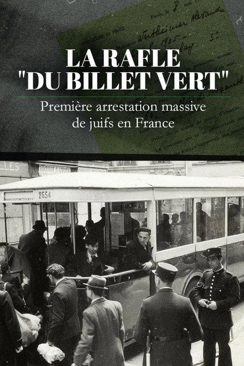 1941, les secrets de la rafle du billet vert 2022 official movie poster