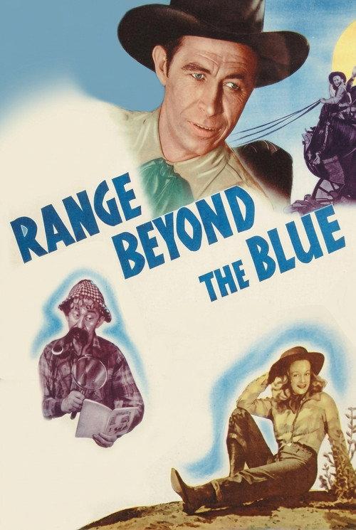 Range Beyond the Blue 1947 official movie poster