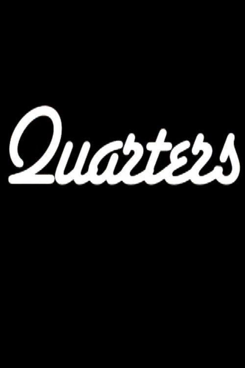 Quarters 2013 official movie poster