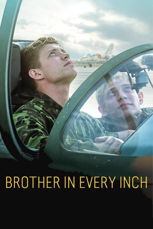 Brother in Every Inch 2022 official movie poster