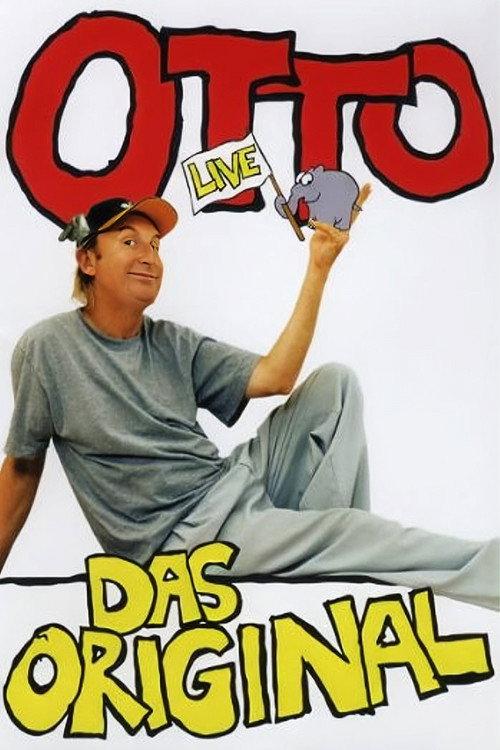Otto live! Das Original 2008 official movie poster