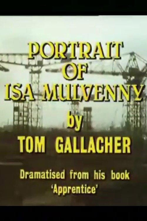 Portrait of Isa Mulvenny 1985 official movie poster