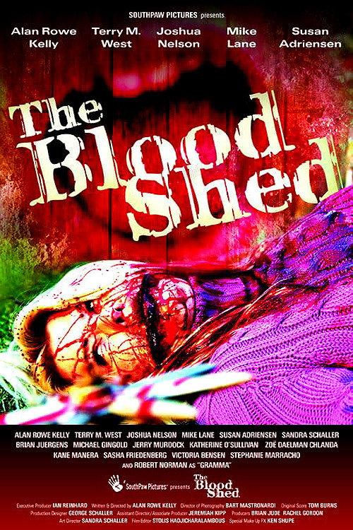 The Blood Shed 2007 official movie poster