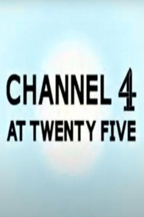 Channel 4 at 25 2007 official movie poster