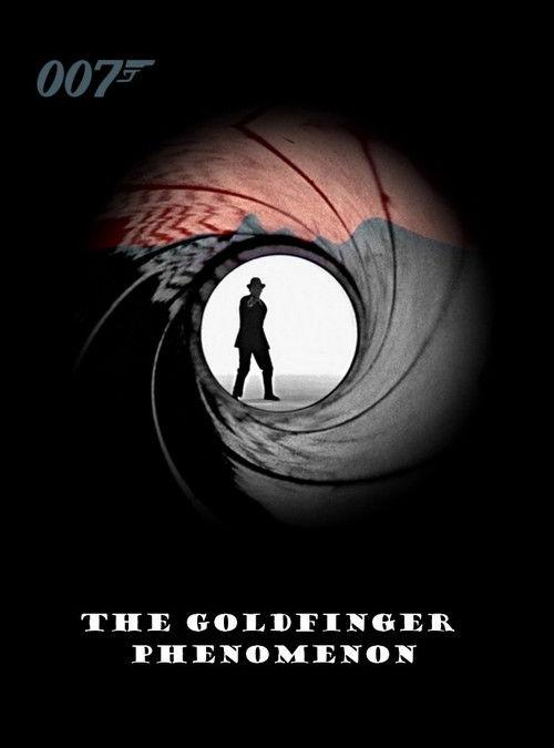 The Goldfinger Phenomenon 1995 official movie poster