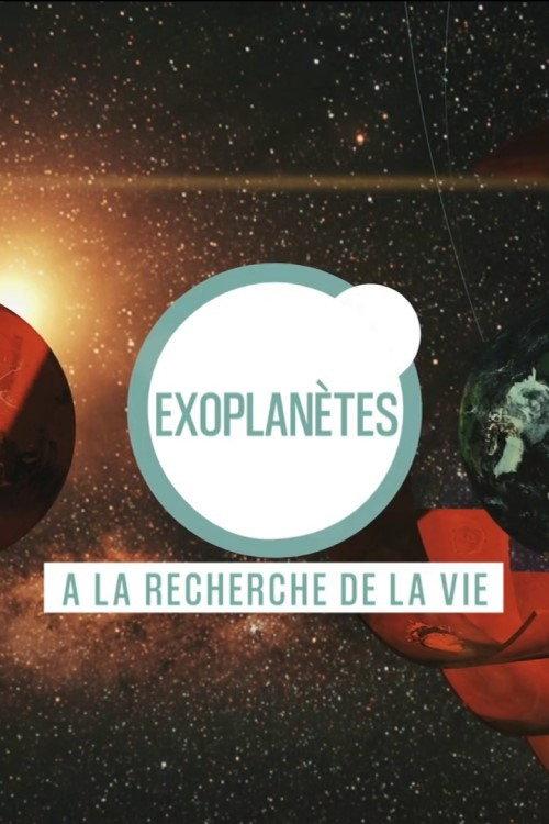 Exoplanets: In Search of Life 2019 official movie poster