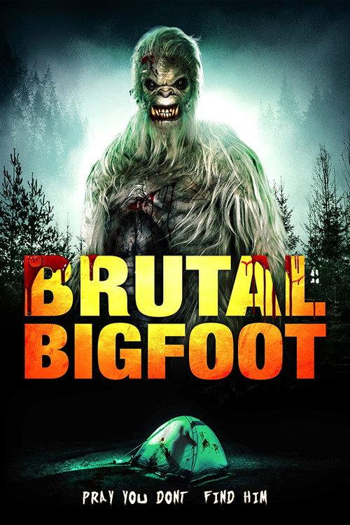 Brutal Bigfoot Encounters: Mutations and Mutilations 2018 official movie poster