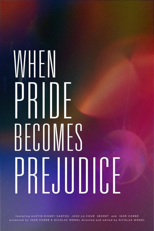 When Pride Becomes Prejudice official movie poster
