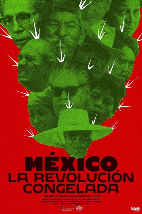 Mexico: The Frozen Revolution 1973 official movie poster